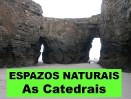 Espazos Naturais: As Catedrais