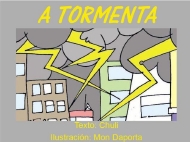 A tormenta